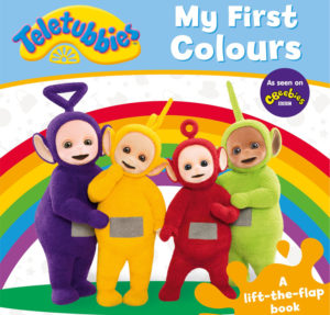 Teletubbies: My First Colours Lift-the-Flap